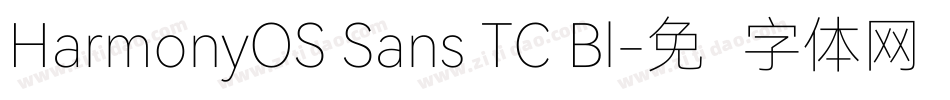 HarmonyOS Sans TC Bl字体转换